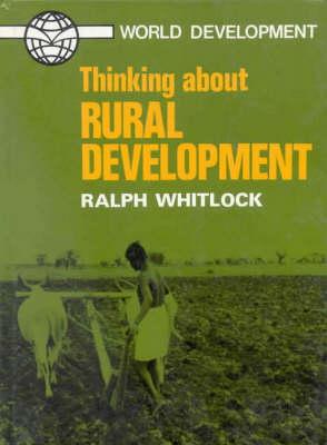 ISBN 9780718822996 Thinking about Rural Development/LUTTERWORTH PR/Ralph Whitlock 本・雑誌・コミック 画像