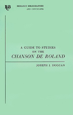 ISBN 9780729300179 A Guide to Studies on the Chanson de Roland/BOYDELL & BREWER INC/Joseph J. Duggan 本・雑誌・コミック 画像