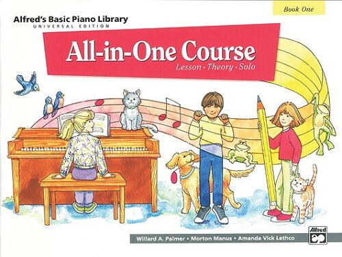 ISBN 9780739017449 Alfred's Basic All-In-One Course, Bk 1: Universal Edition/ALFRED PUBN/Willard Palmer 本・雑誌・コミック 画像