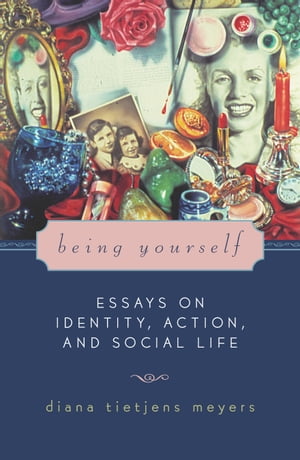 ISBN 9780742514775 Being Yourself Essays on Identity, Action, and Social Life Diana Tietjens Meyers 本・雑誌・コミック 画像