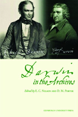 ISBN 9780748638888 Darwin in the Archives: Papers on Erasmus Darwin and Charles Darwin from the Journal of the Society/EDINBURGH UNIV PR/E. Charles Nelson 本・雑誌・コミック 画像