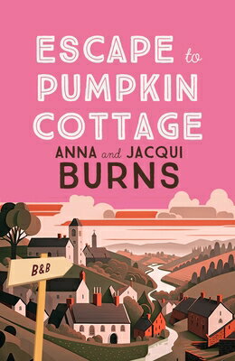 ISBN 9780749031954 Escape to Pumpkin Cottage: A Feel-Good Read about Romance and Rivalry/ALLISON & BUSBY/Anna Burns 本・雑誌・コミック 画像