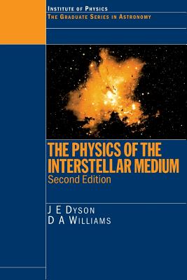 ISBN 9780750304603 The Physics of the Interstellar Medium/TAYLOR & FRANCIS/J. E. Dyson 本・雑誌・コミック 画像