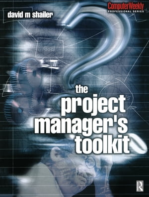 ISBN 9780750650359 Project Manager's Toolkit David Shailer 本・雑誌・コミック 画像