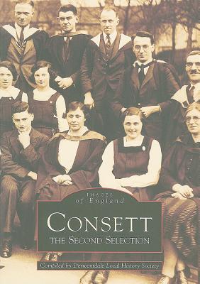 ISBN 9780752410791 Consett: The Second Selection/TEMPUS/Derwentdale Local History Society 本・雑誌・コミック 画像