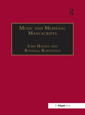 ISBN 9780754609919 Music and Medieval ManuscriptsPaleography and Performance Randall Rosenfeld 本・雑誌・コミック 画像