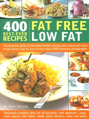 ISBN 9780754816553 Fat Free Low Fat: 400 Best-Ever Recipes/LORENZ BOOKS/Anne Sheasby 本・雑誌・コミック 画像