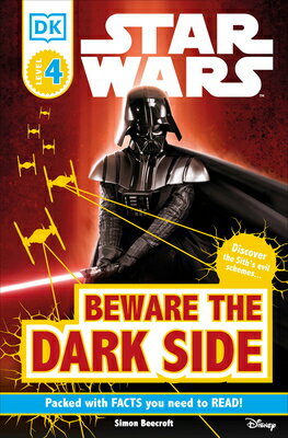 ISBN 9780756631147 DK Readers L4: Star Wars: Beware the Dark Side: Discover the Sith's Evil Schemes . . ./DK PUB/Simon Beecroft 本・雑誌・コミック 画像