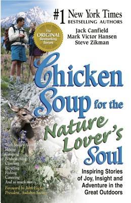 ISBN 9780757301469 Chicken Soup for the Nature Lover's Soul: Inspiring Stories of Joy, Insight and Adventure in the Gre/CHICKEN SOUP FOR THE SOUL/Jack Canfield 本・雑誌・コミック 画像