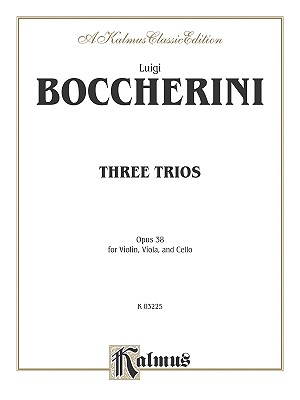 ISBN 9780757928161 Three Trios: Opus 38 for Violin, Viola, and Cello/WARNER BROTHERS PUBN/Luigi Boccherini 本・雑誌・コミック 画像