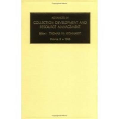 ISBN 9780762300976 Advances in Collection Development and Resource Management, Volume 2/EMERALD PUB LTD/Thomas W. Leonhardt 本・雑誌・コミック 画像