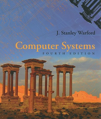 ISBN 9780763771447 Computer Systems /JONES & BARTLETT PUBL INC/J. Stanley Warford 本・雑誌・コミック 画像