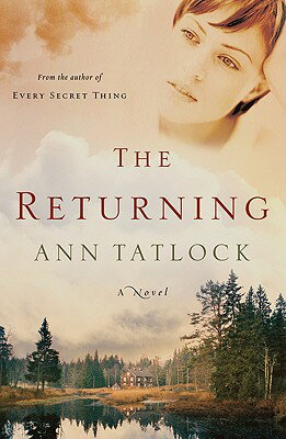 ISBN 9780764200069 The Returning/BETHANY HOUSE PUBL/Ann Tatlock 本・雑誌・コミック 画像