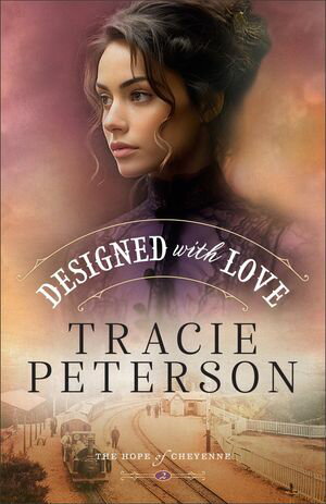 ISBN 9780764241116 Designed with Love The Hope of Cheyenne Book #2 Tracie Peterson 本・雑誌・コミック 画像