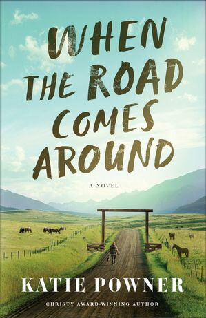 ISBN 9780764245169 When the Road Comes Around Katie Powner 本・雑誌・コミック 画像