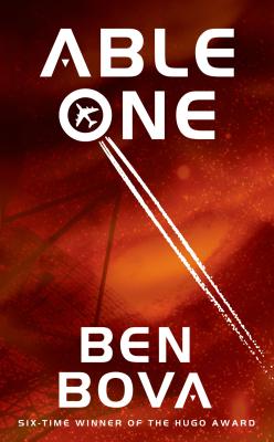 ISBN 9780765363589 Able One/TOR BOOKS ST MARTINS PR INC/Ben Bova 本・雑誌・コミック 画像