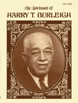 ISBN 9780769259772 The Spirituals of Harry T. Burleigh: Low Voice/ALFRED PUB CO INC/Harry T. Burleigh 本・雑誌・コミック 画像