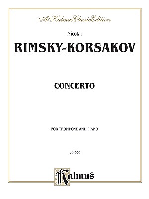 ISBN 9780769278391 Trombone Concerto: Part(s)/ALFRED PUB CO INC/Nicolai Rimsky-Korsakov 本・雑誌・コミック 画像