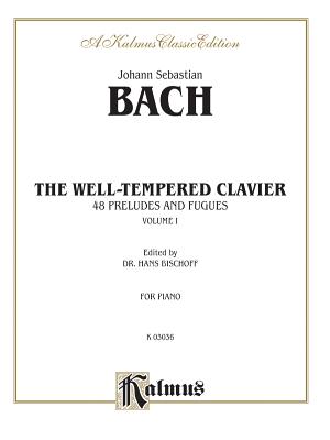 ISBN 9780769285726 The Well-Tempered Clavier, Vol 1/ALFRED PUB CO INC/Johann Bach 本・雑誌・コミック 画像