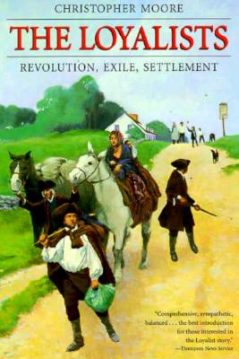 ISBN 9780771060939 The Loyalists: Revolution Exile Settlement/MCCLELLAND & STEWART/Christopher Moore 本・雑誌・コミック 画像