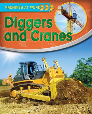 ISBN 9780778710035 Diggers and Cranes/CRABTREE PUB/Clive Gifford 本・雑誌・コミック 画像