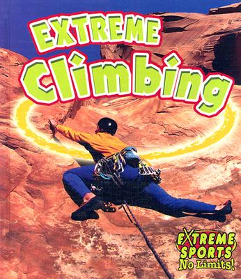 ISBN 9780778716716 Extreme Climbing/CRABTREE PUB/Bobbie Kalman 本・雑誌・コミック 画像