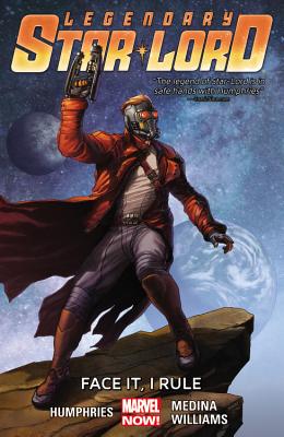 ISBN 9780785191599 Legendary Star-Lord, Volume 1: Face It, I Rule /MARVEL COMICS GROUP/Sam Humphries 本・雑誌・コミック 画像