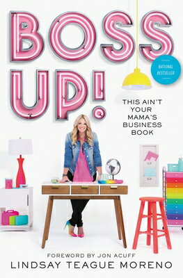 ISBN 9780785224419 Boss Up!: This Ain't Your Mama's Business Book/THOMAS NELSON PUB/Lindsay Teague Moreno 本・雑誌・コミック 画像