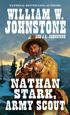 ISBN 9780786047857 Nathan Stark, Army Scout/PINNACLE BOOKS/William W. Johnstone 本・雑誌・コミック 画像