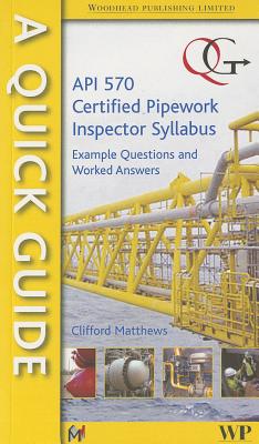 ISBN 9780791802892 Quick Guide to API 570-Certified Pipework Inspector Syllabus/ASME INTL/Clifford Matthews 本・雑誌・コミック 画像