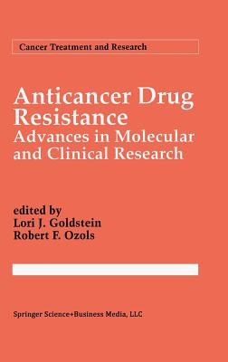 ISBN 9780792328360 Anticancer Drug Resistance: Advances in Molecular and Clinical Research 1994/SPRINGER NATURE/Lori J. Goldstein 本・雑誌・コミック 画像