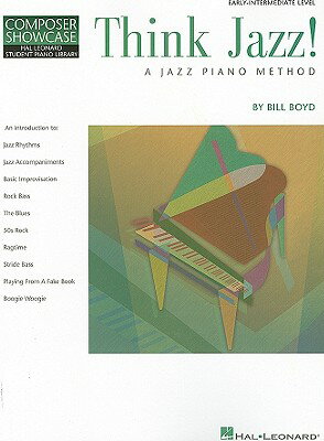 ISBN 9780793523184 Think Jazz!: A Jazz Piano Method: Early Intermediate Level/HAL LEONARD PUB CO/Bill Boyd 本・雑誌・コミック 画像