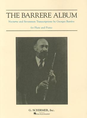 ISBN 9780793536955 The Barrere Album: Flute and Piano/HAL LEONARD PUB CO/Georges Barraere 本・雑誌・コミック 画像