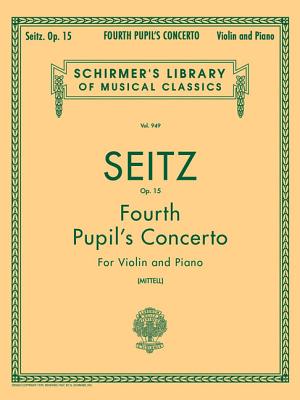 ISBN 9780793552382 Pupil's Concerto No. 4 in D, Op. 15: Schirmer Library of Classics Volume 949 Piano Reduction and Par/G SCHIRMER/Friedrich Seitz 本・雑誌・コミック 画像