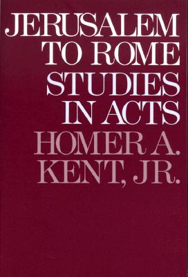 ISBN 9780801053139 Jerusalem to Rome: Studies in the Book of Acts/BAKER PUB GROUP/Homer A. Kent, Jr. 本・雑誌・コミック 画像