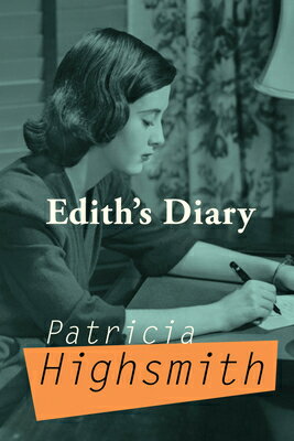 ISBN 9780802128027 Edith's Diary/GROVE ATLANTIC/Patricia Highsmith 本・雑誌・コミック 画像