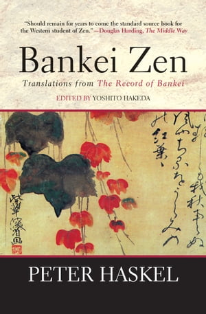 ISBN 9780802131843 Bankei Zen: Translations from the Record of Bankei/GROVE ATLANTIC/Yoshito Hakeda 本・雑誌・コミック 画像