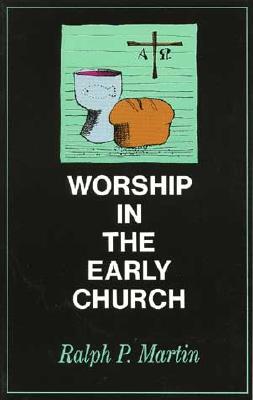 ISBN 9780802816139 Worship in the Early Church/WILLIAM B EERDMANS PUB CO/Ralph P. Martin 本・雑誌・コミック 画像