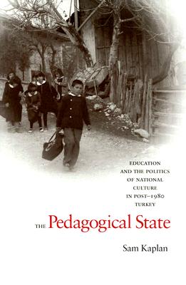 ISBN 9780804754330 The Pedagogical State: Education and the Politics of National Culture in Post-1980 Turkey/STANFORD UNIV PR/Sam Kaplan 本・雑誌・コミック 画像