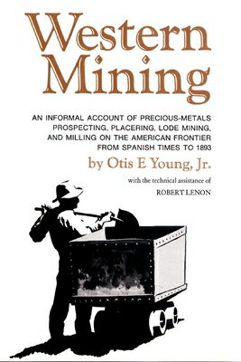 ISBN 9780806113524 Western Mining Revised/UNIV OF OKLAHOMA PR/Otis E. Young 本・雑誌・コミック 画像