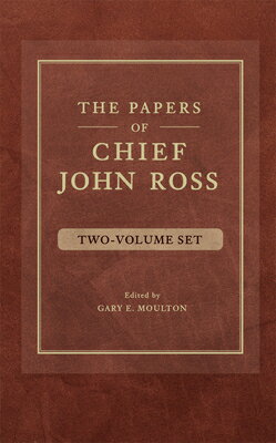 ISBN 9780806118659 The Papers of Chief John Ross (2 Volume Set) Reissue/UNIV OF OKLAHOMA PR/John Ross 本・雑誌・コミック 画像