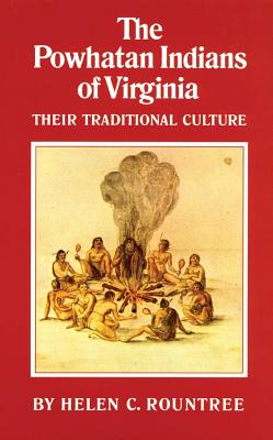 ISBN 9780806124551 The Powhatan Indians of Virginia: Their Traditional Culture Revised/UNIV OF OKLAHOMA PR/Helen C. Rountree 本・雑誌・コミック 画像