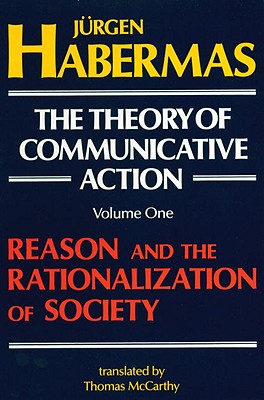 ISBN 9780807015070 The Theory of Communicative Action: Volume 1: Reason and the Rationalization of Society Volume 1/BEACON PR/Juergen Habermas 本・雑誌・コミック 画像