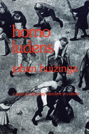 ISBN 9780807046814 Homo Ludens: A Study of the Play-Element in Culture/BEACON PR/Johan Huizinga 本・雑誌・コミック 画像