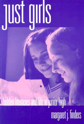 ISBN 9780807735602 Just Girls: Hidden Literacies and Life in Junior High/TEACHERS COLLEGE PR/Margaret J. Finders 本・雑誌・コミック 画像