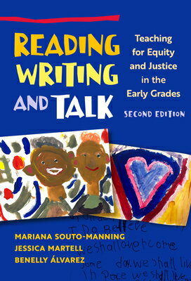 ISBN 9780807786307 Reading, Writing, and Talk: Teaching for Equity and Justice in the Early Grades/TEACHERS COLLEGE PR/Mariana Souto-Manning 本・雑誌・コミック 画像