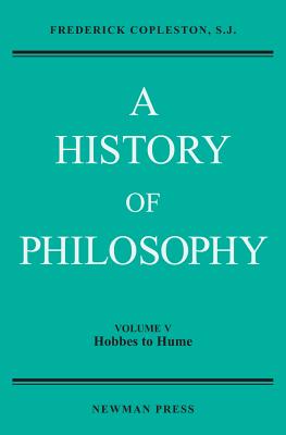 ISBN 9780809100699 A History of Philosophy, Volume V: Hobbes to Hume/PAULIST PR/Frederick Copleston 本・雑誌・コミック 画像