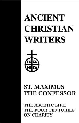 ISBN 9780809102587 21. St. Maximus the Confessor: The Ascetic Life, the Four Centuries on Charity/PAULIST PR/Polycarp Sherwood 本・雑誌・コミック 画像