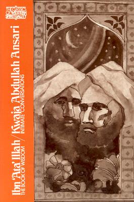 ISBN 9780809121823 Ibn 'Ata' Illah/Kwaja Abdullah Ansari: The Book of Wisdom and Kwaja Abdullah Ansari, Intimate Conver Revised/PAULIST PR/Victor Danner 本・雑誌・コミック 画像