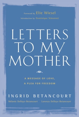 ISBN 9780810971271 LETTERS TO MY MOTHER/ABRAMS BOOKS (UK)./BETANCOURT 本・雑誌・コミック 画像